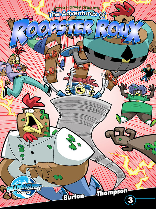 Title details for Steve Harvey's Roopster Roux, Issue 3 by Steve Harvey - Available